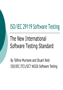 ISOIEC_29119_Software_Testing_July_XXXX官方最新介绍