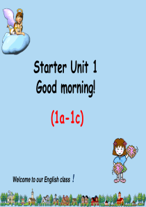 人教版七年级英语上册Starter-Unit1-Good-morning!
