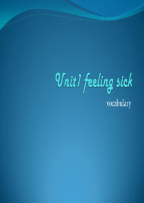 英语六年级上册U1-feeling-sick
