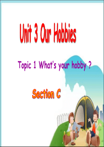 仁爱英语八年级上册Unit3Topic1Sectionc