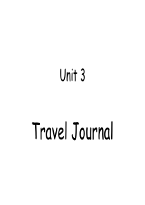 英语优质课件：Unit3-Travel-Journal全套课件