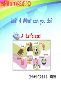 Unit-4-What-can-you-do-PA-Lets-spell