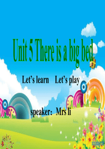Unit5-There-is-a-big-bed整个单元课件