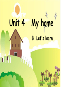 unit4-My-home-B-lets-learn.ppt