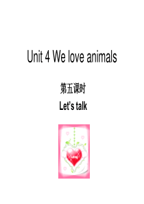 unit4-We-love-animals-Blets-talk