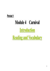 外研版高中英语必修5《Module-4-Carnival》