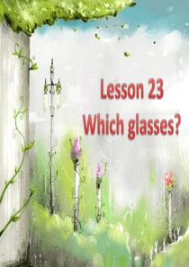 新概念第一册lesson-23-24