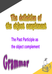 12过去分词做宾语补足语