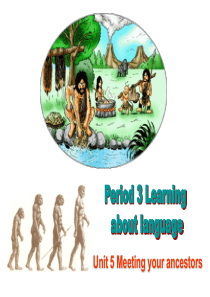 高三英语Meeting-your-ancestors课件1