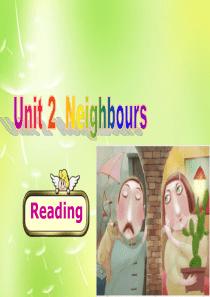 江苏省兴化市昭阳湖初级中学七年级英语下册《Unit2Neighboursreading1》课件1(新