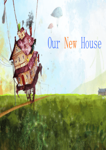 四年级英语下册-Unit1-Our-New-House-陕旅版