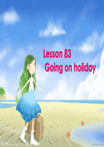 新概念英语第一册Lesson-83课件