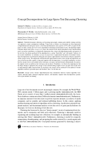 Concept Decompositions for Large Sparse Text Data 