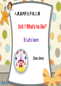 Unit-1-Whats-he-like-B-Lets-learn课件