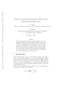 Density operators that extremize Tsallis entropy a