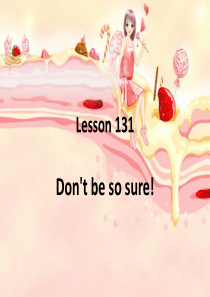 98新概念英语第一册131-132课课件