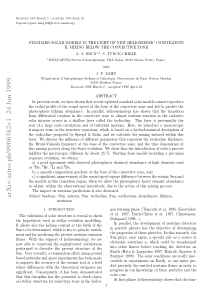 Standard Solar models in the Light of New Heliosei