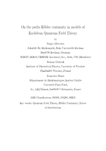 On the paths Holder continuity in models of Euclid