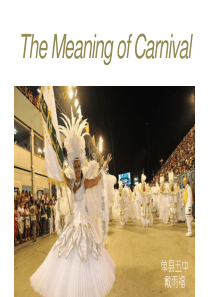 the meaning of carnival阅读课件