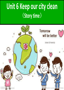 新译林6AUnit6 Keep our city clean第一课时课件PPT