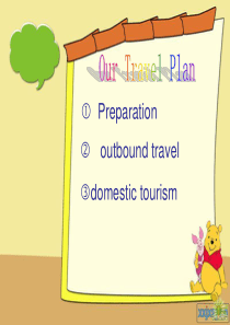 Our travel plan 我们的旅游计划英文