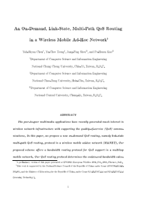 An On-Demand, Link-State, Multi-Path QoS Routing i