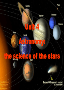 Unit_4_Astronomy_the_science_of_the_stars公开课课件