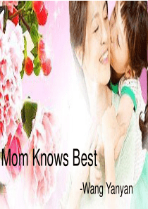 新目标unit7 Mom knows best