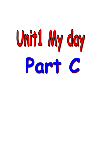 新版小学英语五年级下册Unit1-My-day-C-Read-and-write