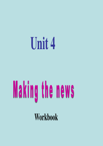 英语：Unit4《Making the news》课件Using Language(8)(新人教版必