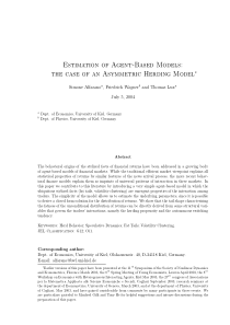Estimation of Agent-Based Models the case of an As