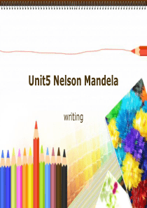 Unit5 Nelson MandelaWriting