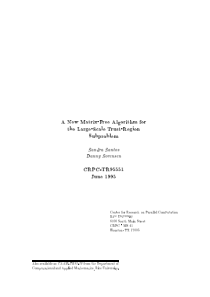 A New Matrix Free Algorithm for the Large Scale Tr