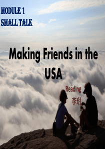 外研选修六Module 1 making friends in the USA
