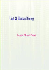 高中英语 Unit21 lesson2 brain power课件 北师大版选修7