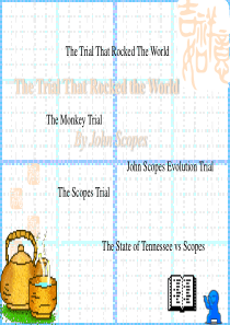 Lesson 4--The Trial That Rocked the World