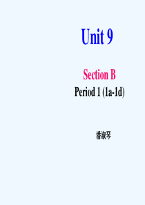 英语人教版八年级下册Unit9SectionB1a-1d