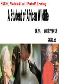 B4U1Reading A Student of African Wildlife (一师一优课课件