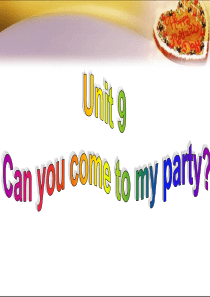 Unit 9 can you come to my party Section A 2d Gramm