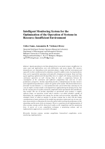 Intelligent Monitoring System for the Optimization