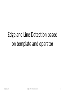 Edge and Line Detection based on template and oper