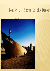 lesson 12  高级英语Ships in the Desert