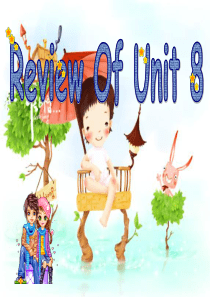 新目标初三英语Unit8复习课件