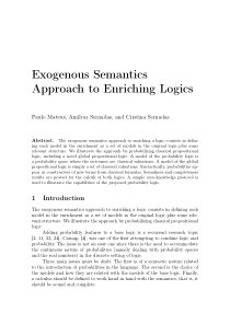 Exogenous semantics approach to enriching logics