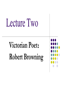 王桃花：Lecture 2 Robert Browning
