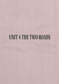 综英第三册Unit 4 The Two Roads答案