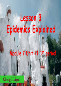 北师大版英语 Module 7 Unit 21 Lesson_3_Epidemics_Explain
