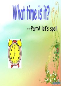 新版PEP小学英语四年级下册Unit2-A-lets-spell