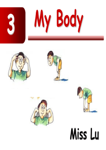 朗文新派少儿英语入门级1 Unit 3 My Body