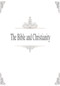 The Bible and Christianity